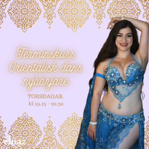 Terminskurs: Orientalisk dans - Nybörjare